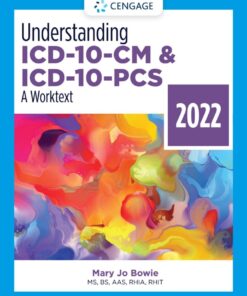 Understanding ICD-10-CM and ICD-10-PCS: A Worktext - 2022 Edition eBook
