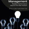 Mindful Project Management: Resilient Performance Beyond the Risk Horizon eBook