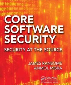 Core Software Security: Security at the Source eBook