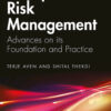Enterprise Risk Management: Advances on its Foundation and Practice eBook