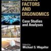Forensic Human Factors and Ergonomics: Case Studies and Analyses eBook