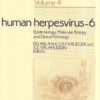 Human Herpesvirus-6: Epidemiology, Molecular Biology and Clinical Pathology eBook