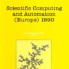 Scientific Computing and Automation (Europe) 1990 eBook