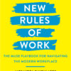 The New Rules of Work: The Muse Playbook for Navigating the Modern Workplace eBook