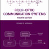 Fiber-Optic Communication Systems 4e w/CD eBook