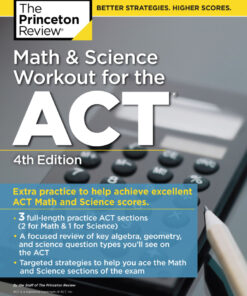 Math and Science Workout for the ACT, 4th Edition: Extra Practice for an Excellent Score eBook