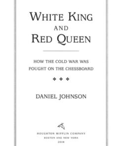 White King And Red Queen: How the Cold War Was Fought on the Chessboard eBook