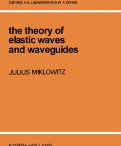 The Theory of Elastic Waves and Waveguides eBook
