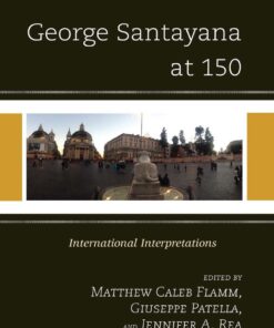 George Santayana at 150: International Intepretations eBook