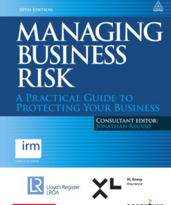 Managing Business Risk: A Practical Guide to Protecting Your Business eBook
