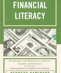 Financial Literacy : Introduction to the Mathematics of Interest, Annuities, and Insurance eBook