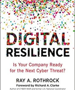 Digital Resilience: Is Your Company Ready for the Next Cyber Threat? eBook