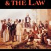 Slavery & the Law eBook