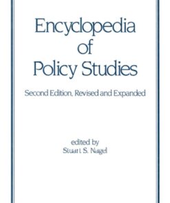 Encyclopedia of Policy Studies, Second Edition eBook