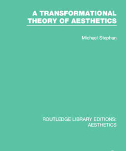 A Transformation Theory of Aesthetics eBook