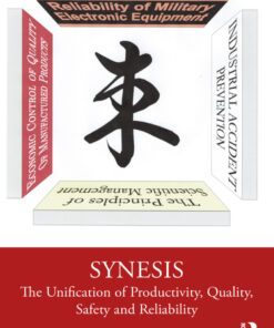 Synesis: The Unification of Productivity, Quality, Safety and Reliability eBook