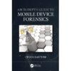 An In-Depth Guide to Mobile Device Forensics eBook