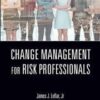 Change Management for Risk Professionals eBook