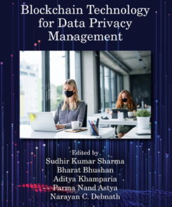 Blockchain Technology for Data Privacy Management eBook