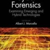 Cyber Forensics: Examining Emerging and Hybrid Technologies eBook