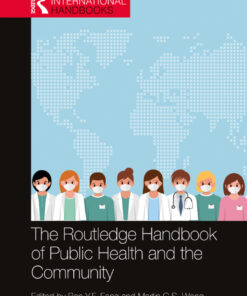 The Routledge Handbook of Public Health and the Community eBook