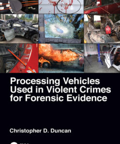 Processing Vehicles Used in Violent Crimes for Forensic Evidence eBook