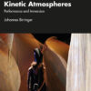 Kinetic Atmospheres: Performance and Immersion eBook