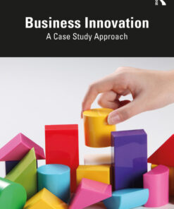 Business Innovation: A Case Study Approach eBook