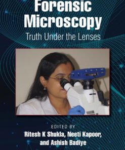 Forensic Microscopy: Truth Under the Lenses eBook
