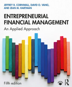 Entrepreneurial Financial Management: An Applied Approach eBook