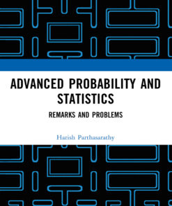 Advanced Probability and Statistics: Remarks and Problems eBook