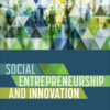 Social Entrepreneurship and Innovation eBook