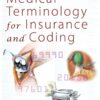 Medical Terminology for Insurance and Coding eBook
