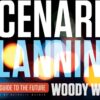 Scenario Planning: A Field Guide to the Future eBook