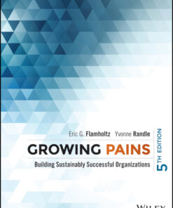 Growing Pains: Building Sustainably Successful Organizations eBook