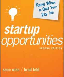 Startup Opportunities: Know When to Quit Your Day Job eBook