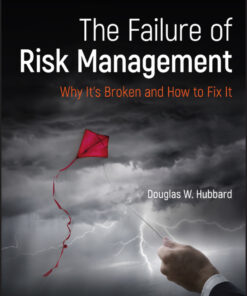 The Failure of Risk Management : Why It's Broken and How to Fix It eBook
