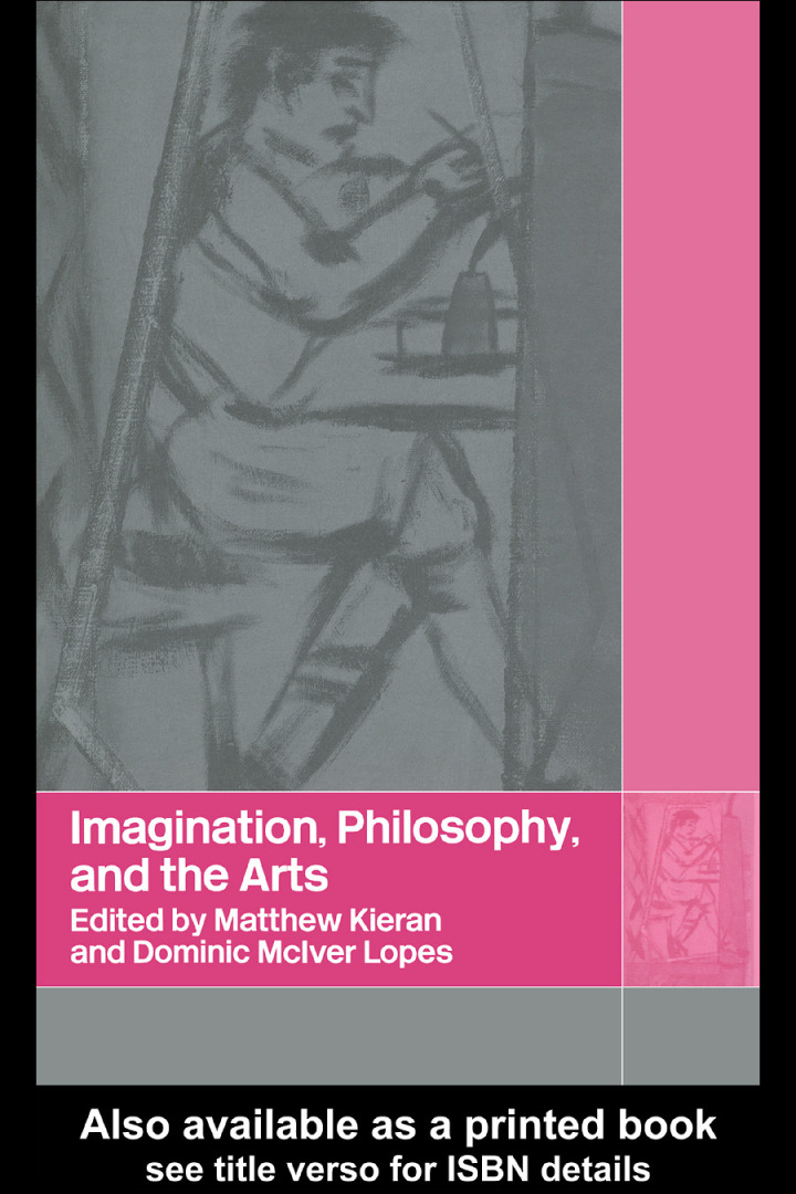 Imagination, Philosophy, and the Arts