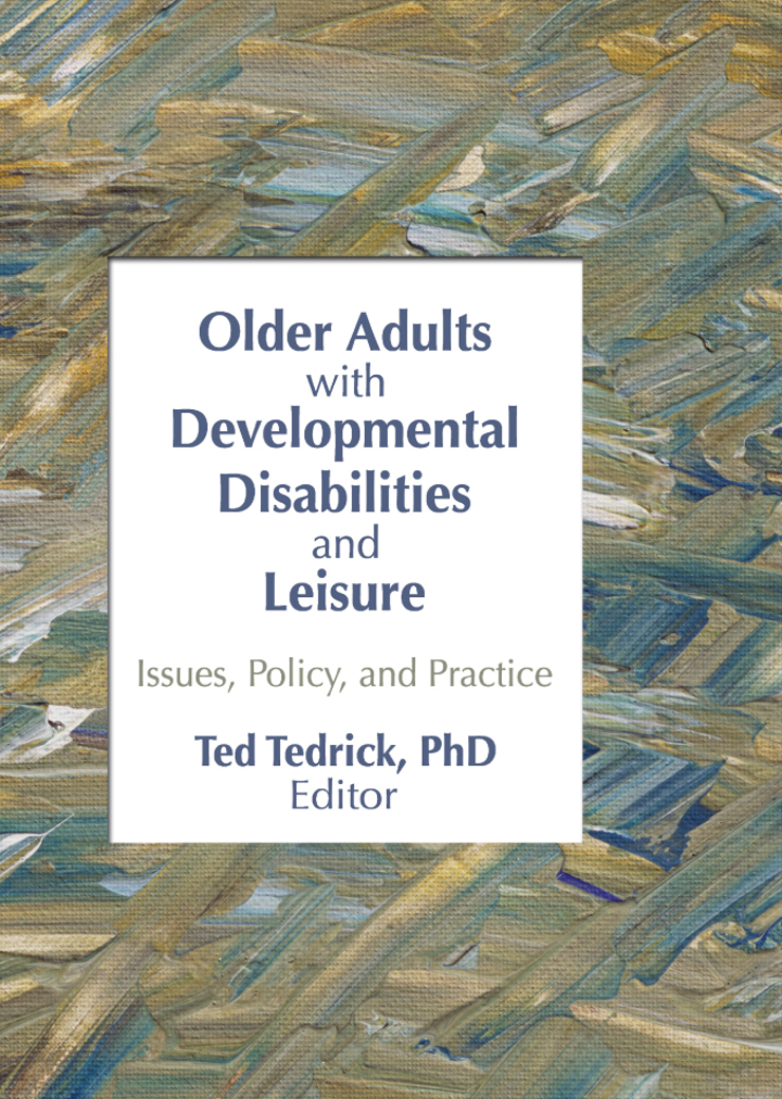 Older Adults with Developmental Disabilities and Leisure: Issues