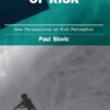 The Feeling of Risk: New Perspectives on Risk Perception eBook