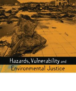 Hazards Vulnerability and Environmental Justice eBook