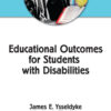 Educational Outcomes for Students With Disabilities eBook