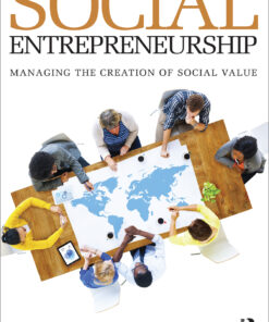 Social Entrepreneurship: Managing the Creation of Social Value eBook
