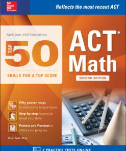 McGraw-Hill Education: Top 50 ACT Math Skills for a Top Score, Second Edition eBook