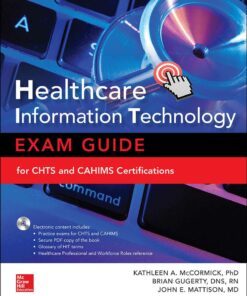 Healthcare Information Technology Exam Guide for CHTS and CAHIMS Certifications eBook