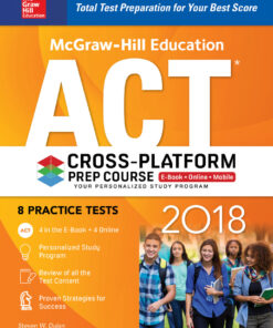 McGraw-Hill Education ACT 2018 Cross-Platform Prep Course eBook