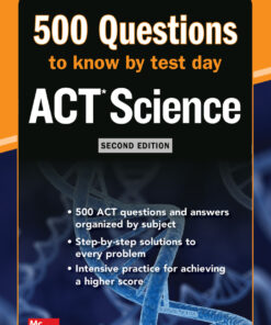 500 ACT Science Questions to Know by Test Day, Second Edition eBook