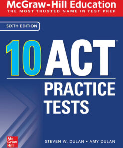 McGraw-Hill Education: 10 ACT Practice Tests, Sixth Edition eBook