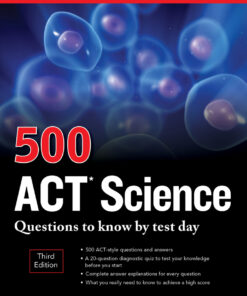 500 ACT Science Questions to Know by Test Day, Third Edition eBook