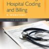 Understanding Hospital Coding and Billing: A Worktext eBook